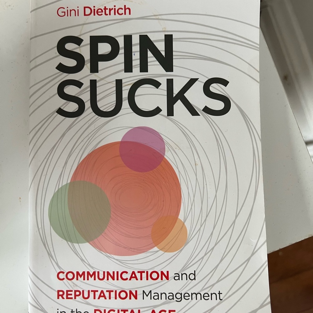 Spin Sucks by Gini Dietrich - PR handbook